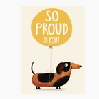 So Proud of You Dog Greeting Card