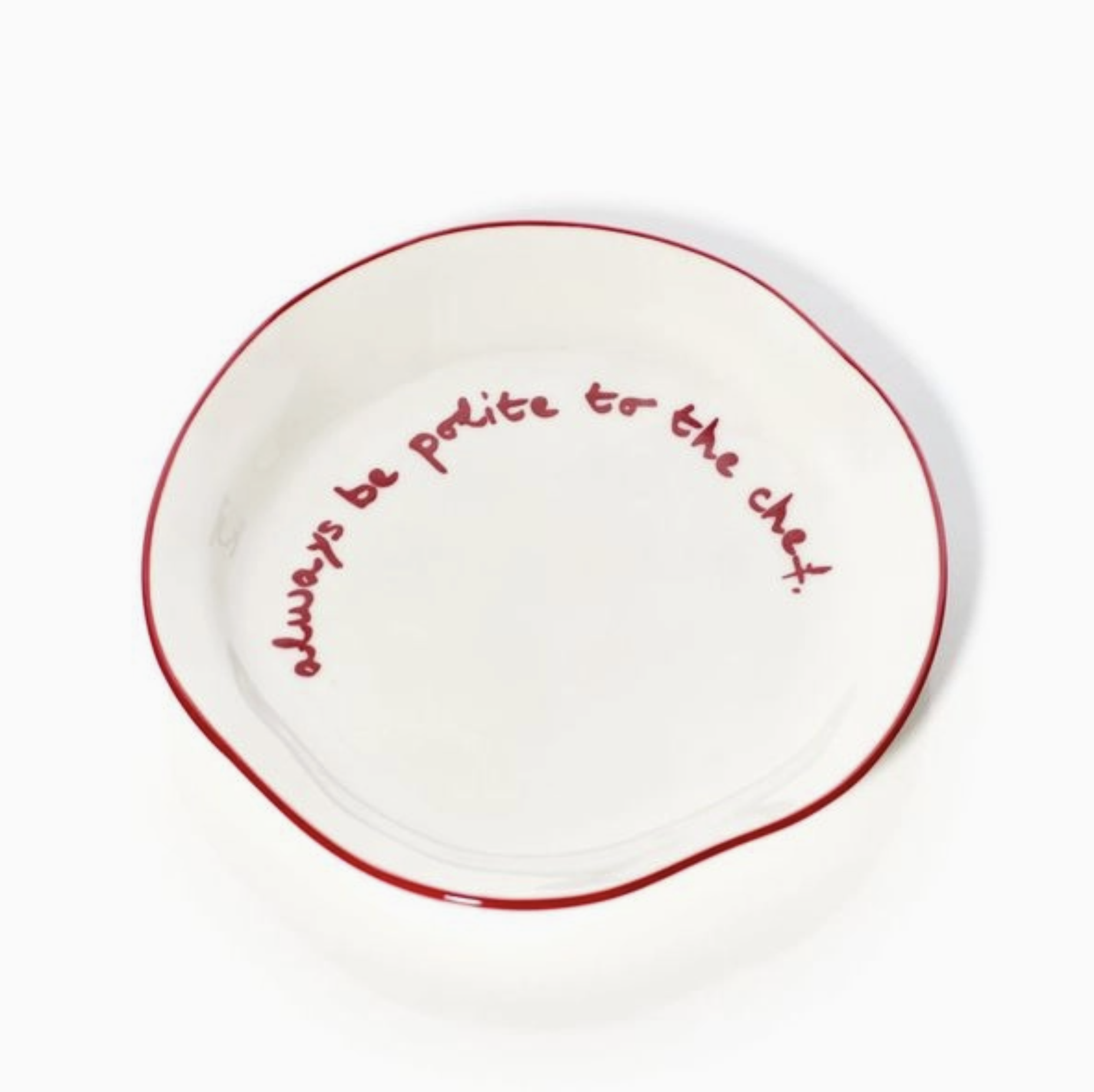 MAEGEN Statement Plate - 'always Be Polite To the Chef.'
