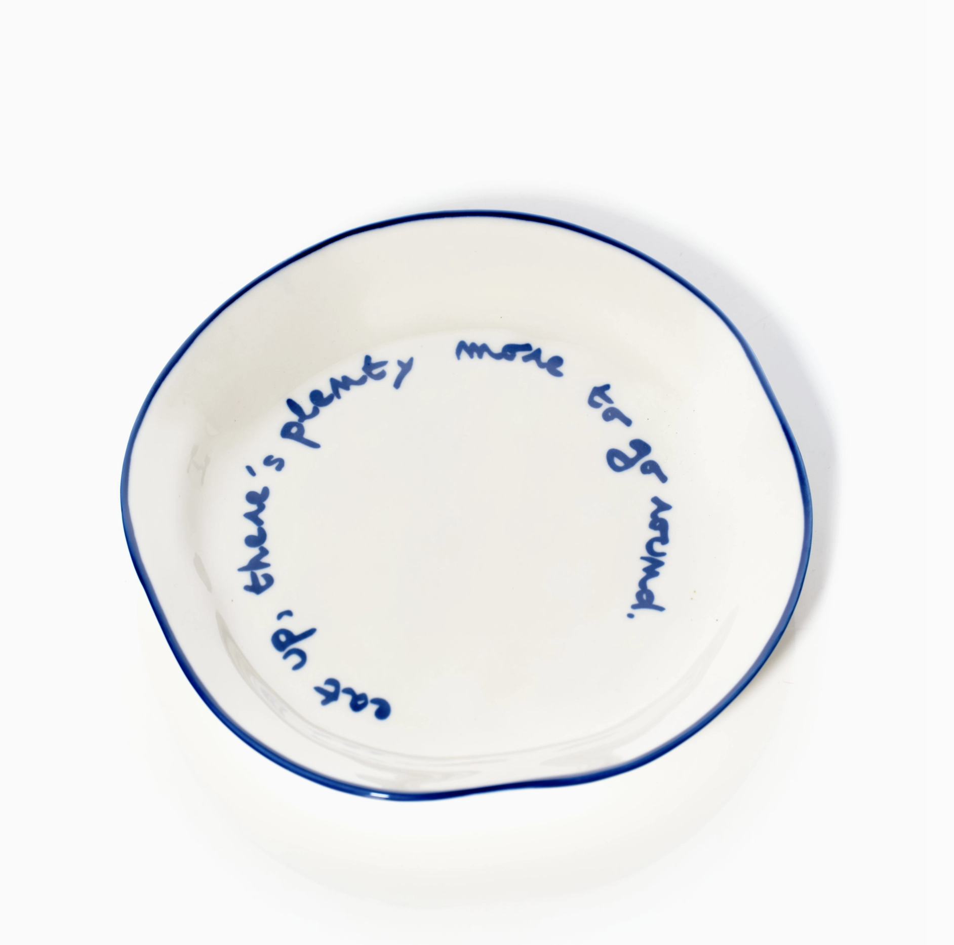 MAEGEN Statement Plate - 'eat Up There's Plenty More To Go Around.'