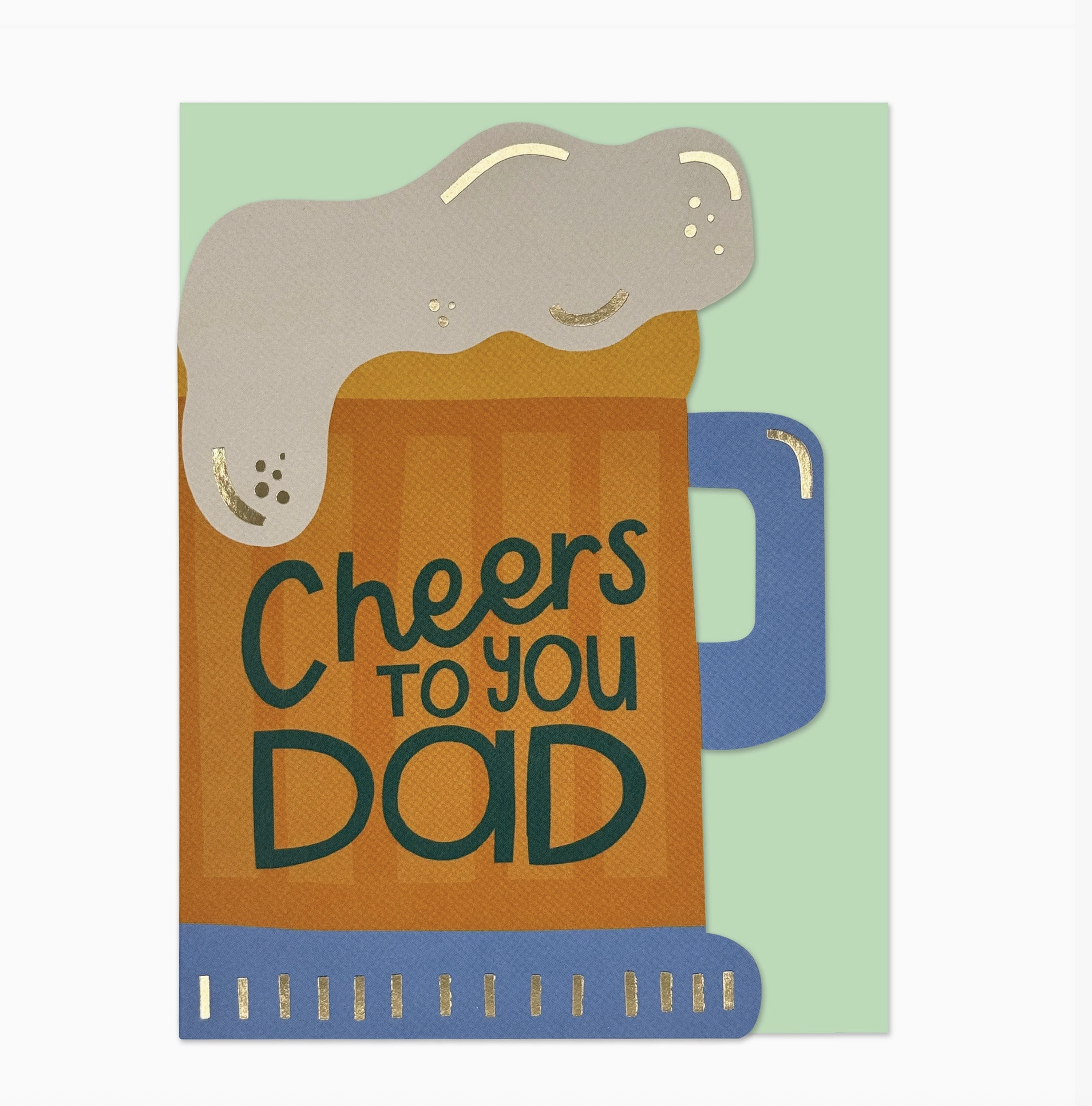 Cheers To You Dad Greeting Card